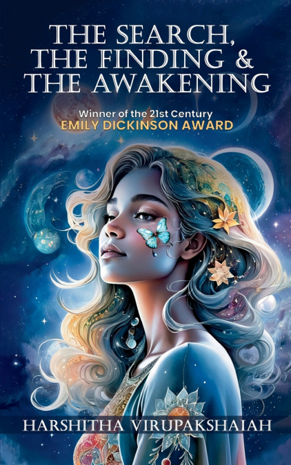 The Search, The Finding & The Awakening