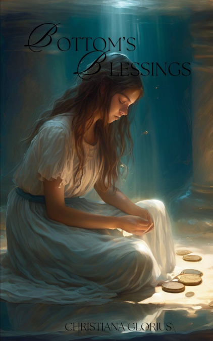 Bottom’s Blessings