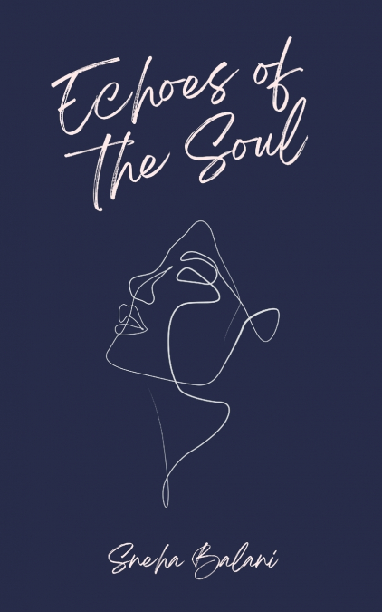 Echoes of the Soul