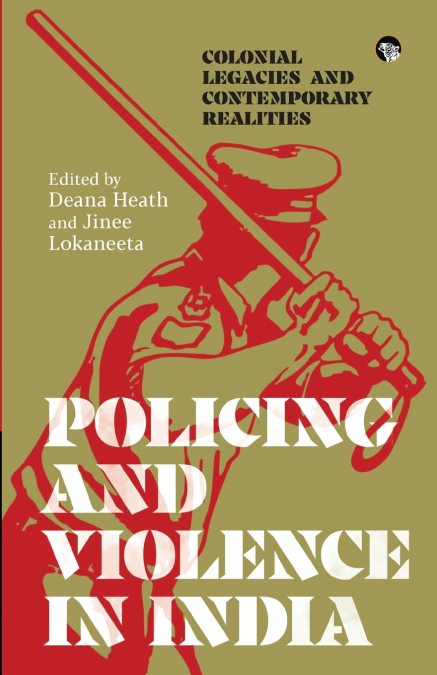 Policing and Violence in India