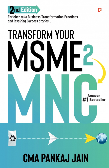 Transform Your MSME 2 MNC