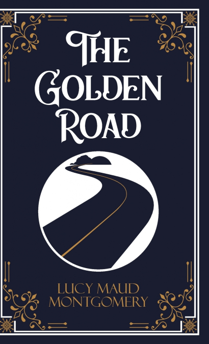 The Golden Road