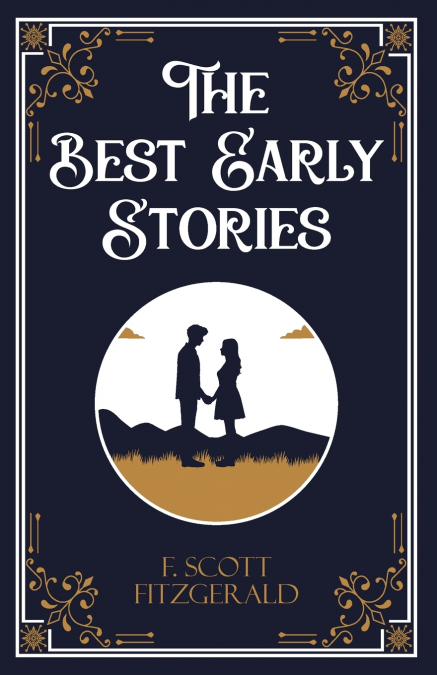 The Best Early Stories