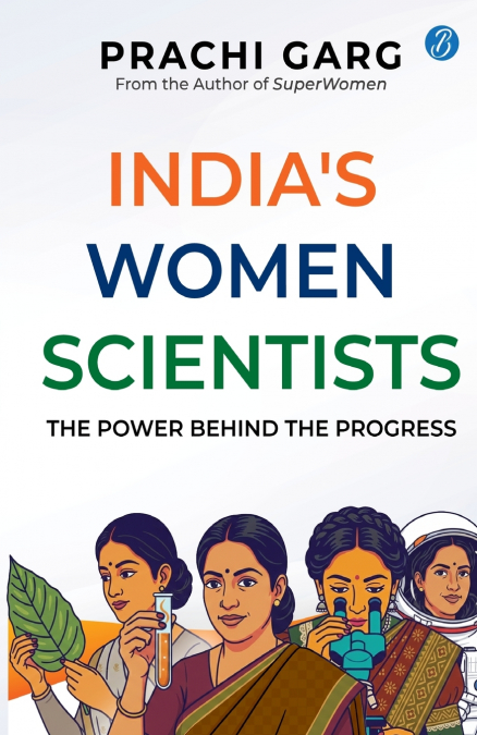 India’s Women Scientists