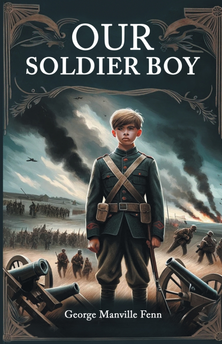 Our Soldier Boy