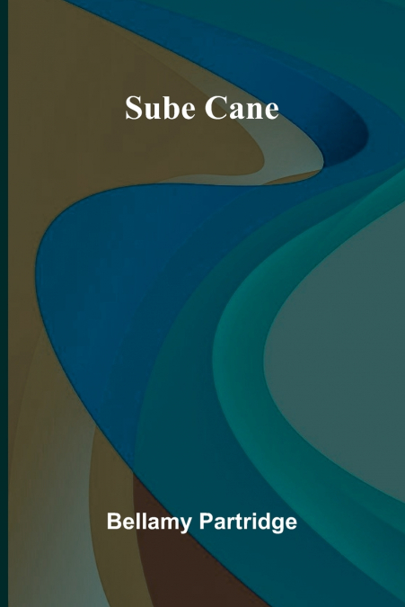 Sube Cane