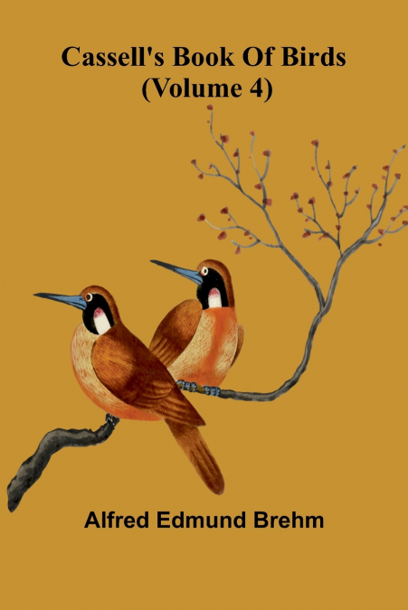 Cassell’s book of birds (Volume 4)