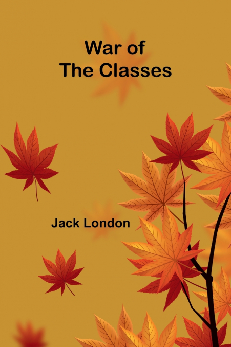 War of the Classes