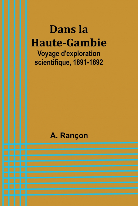 Dans la Haute-Gambie
