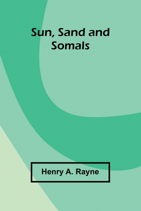 Sun, Sand and Somals