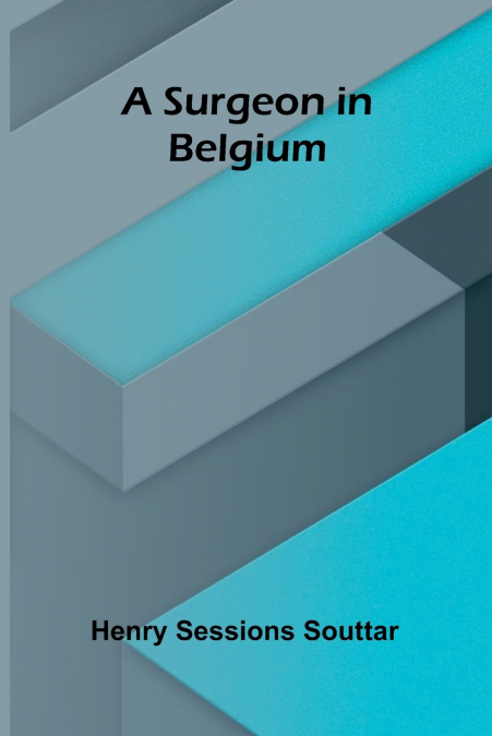 A Surgeon in Belgium