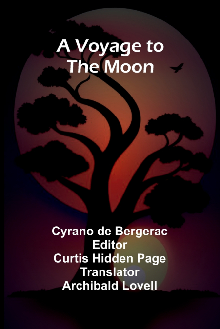 A Voyage to the Moon