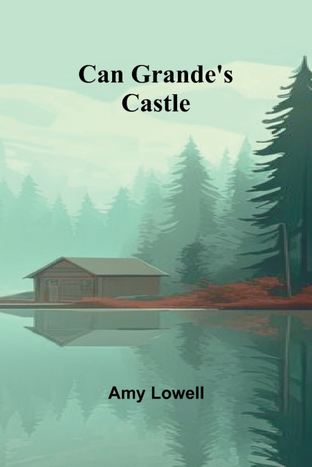 Can Grande’s castle