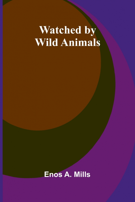 Watched By Wild Animals