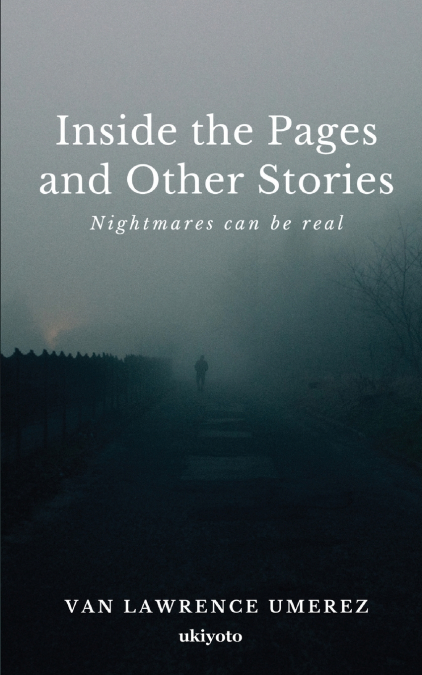 Inside the Pages and Other Stories