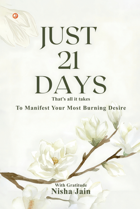Just 21 Days