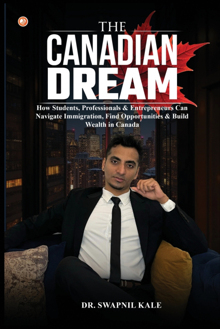 The Canadian Dream