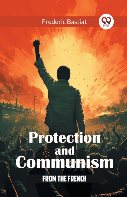 Protection and Communism From The French