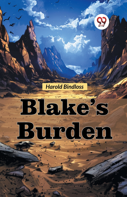 Blake’s Burden
