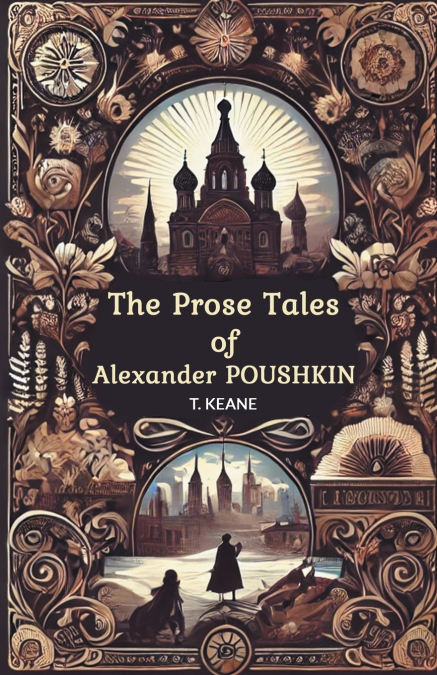 The Prose Tales of Alexander Poushkin