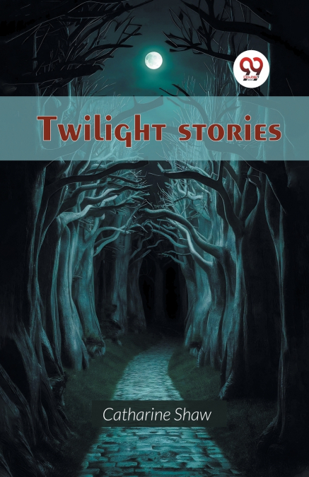 Twilight stories