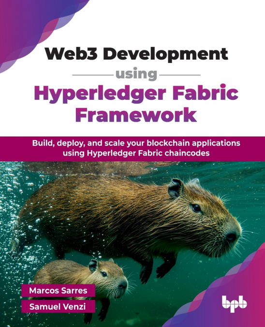 Web3 Development using Hyperledger Fabric Framework
