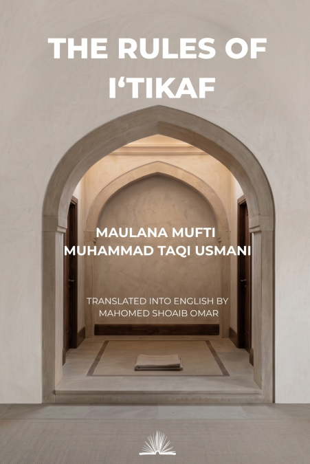 The Rules of I’tikaf
