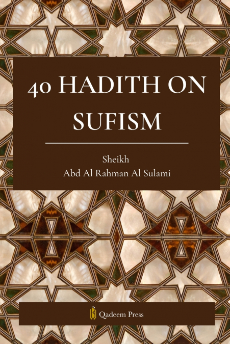 40 Hadith on Sufism