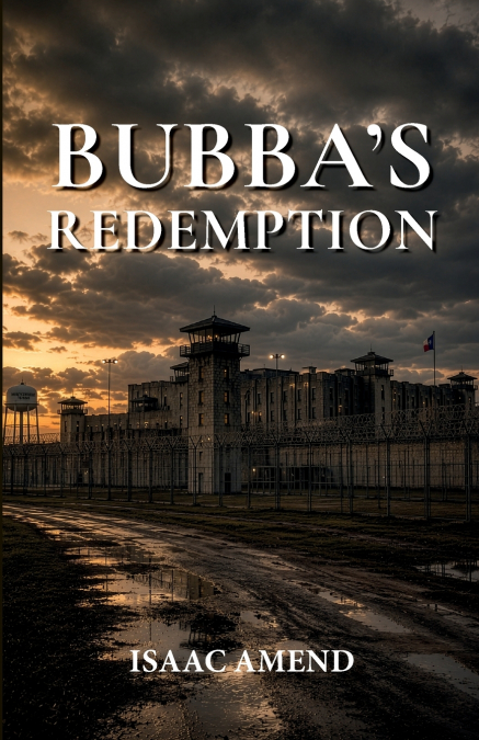 Bubba’s Redemption