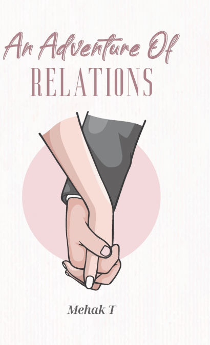 An Adventure of Relations