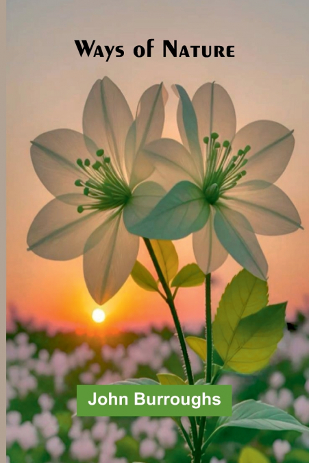 Ways Of Nature