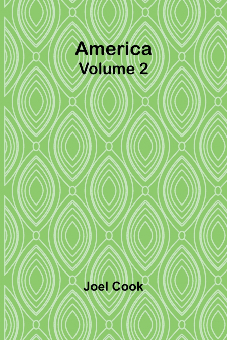 America, Volume 2