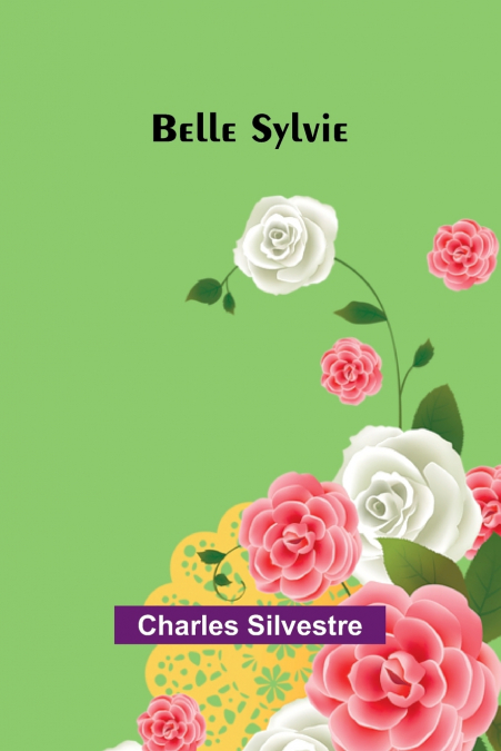 Belle Sylvie