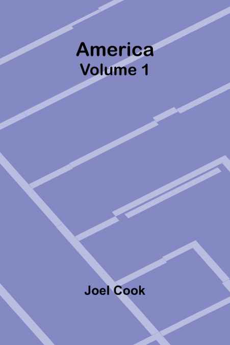 America, Volume 1