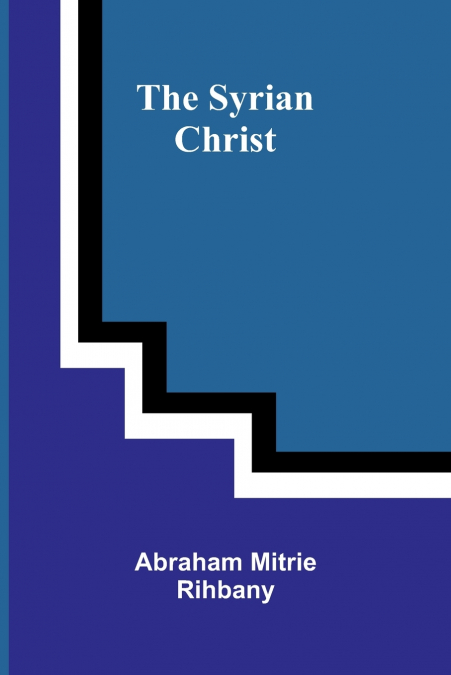 The Syrian Christ