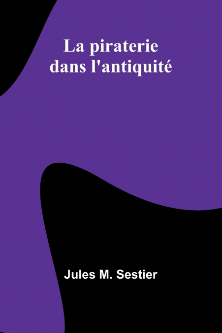 La piraterie dans l’antiquité