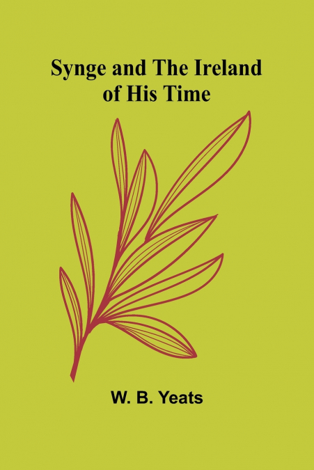 Synge and the Ireland of His Time