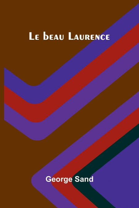 Le beau Laurence