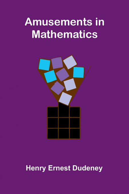 Amusements in Mathematics