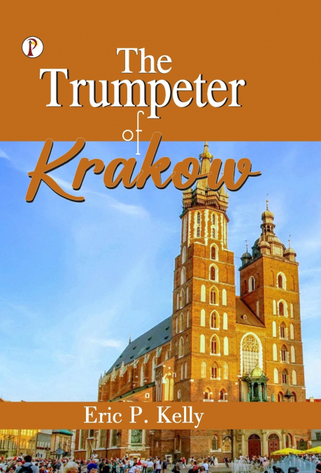 The Trumpeter of Krakow