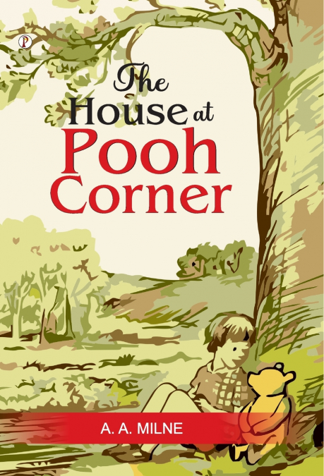 The House at Pooh Corner