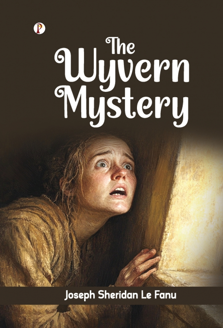 THE WYVERN MYSTERY