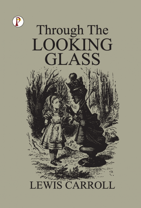 Through The Looking-Glass