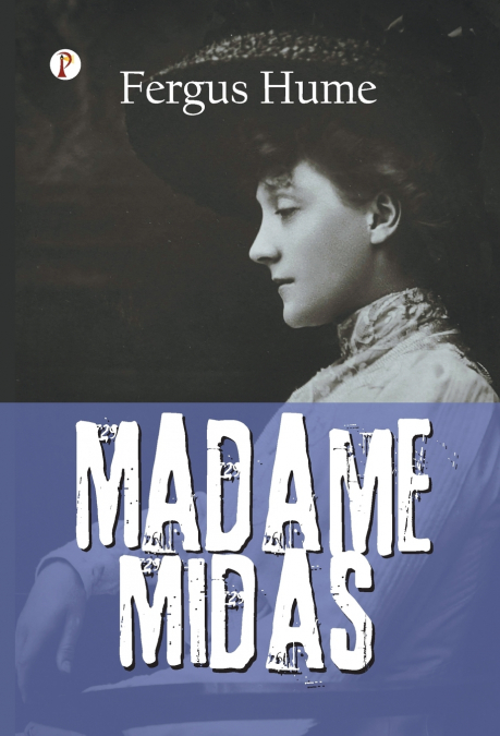 Madame Midas