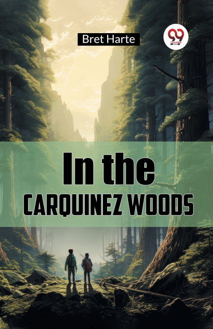 In the Carquinez Woods