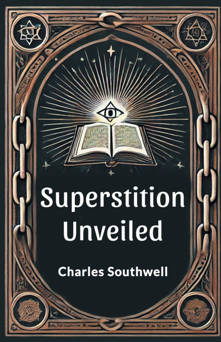Superstition unveiled