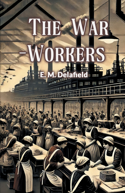 The War-Workers