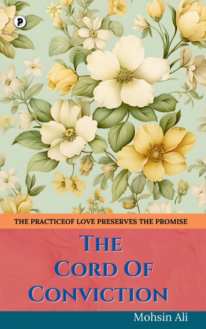 The Cord of Conviction