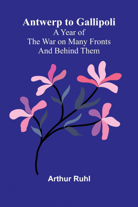 Antwerp to Gallipoli