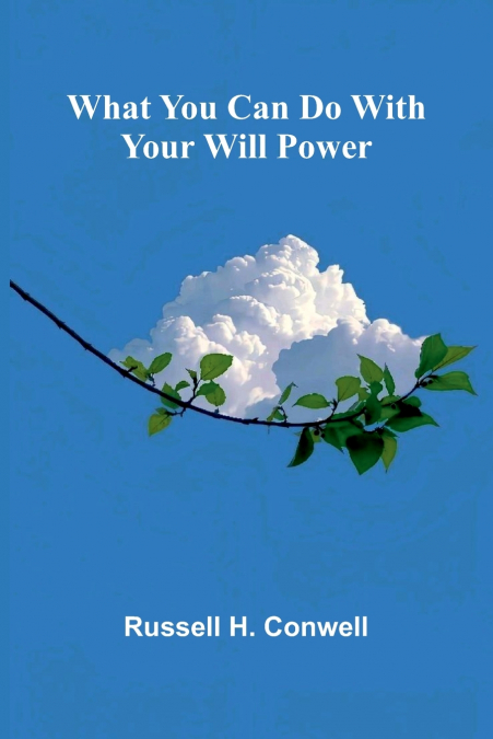 What You Can Do With Your Will Power